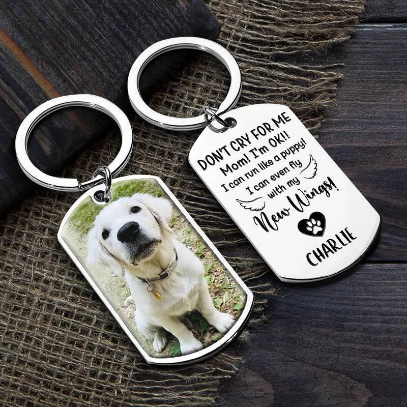 Don't Cry For Me I'm OK - Personalized Keychain Gift - Estalios
