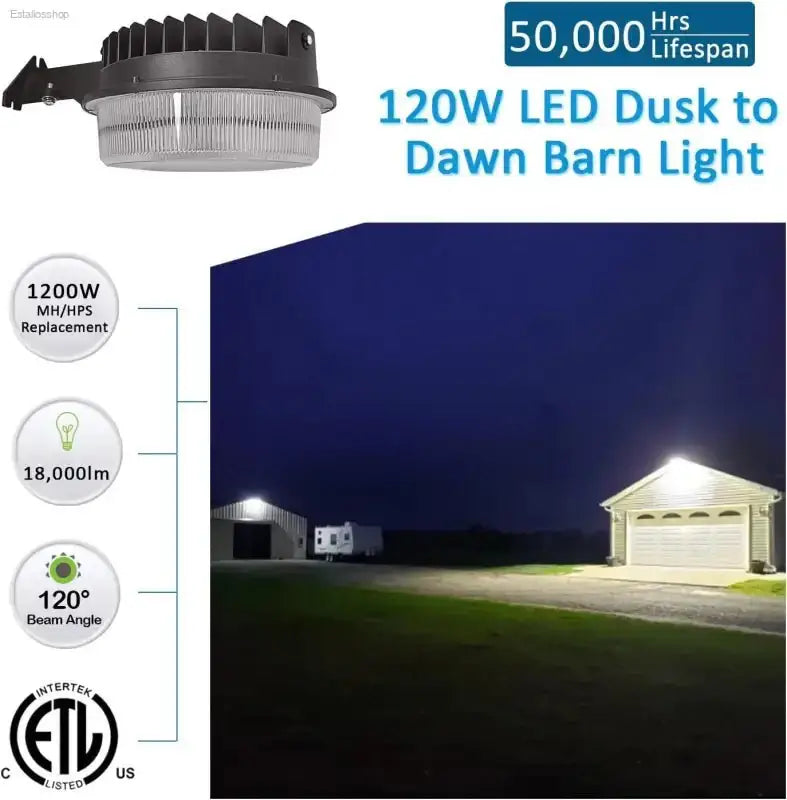 120W LED Barn Light - 18000Lm Dusk to Dawn Outdoor Security Lighting with Photocell, 5000K Daylight, ETL&DLC Listed Waterproof, Perfect for Yard and Area Illumination - EstaliosShop