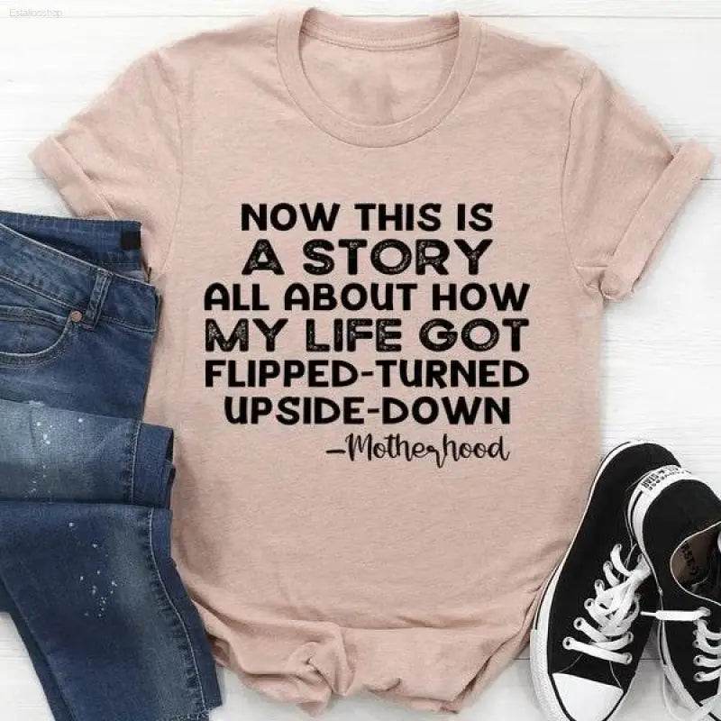 A Story About Motherhood T-Shirt in Soft Cotton Fabric - Estalios