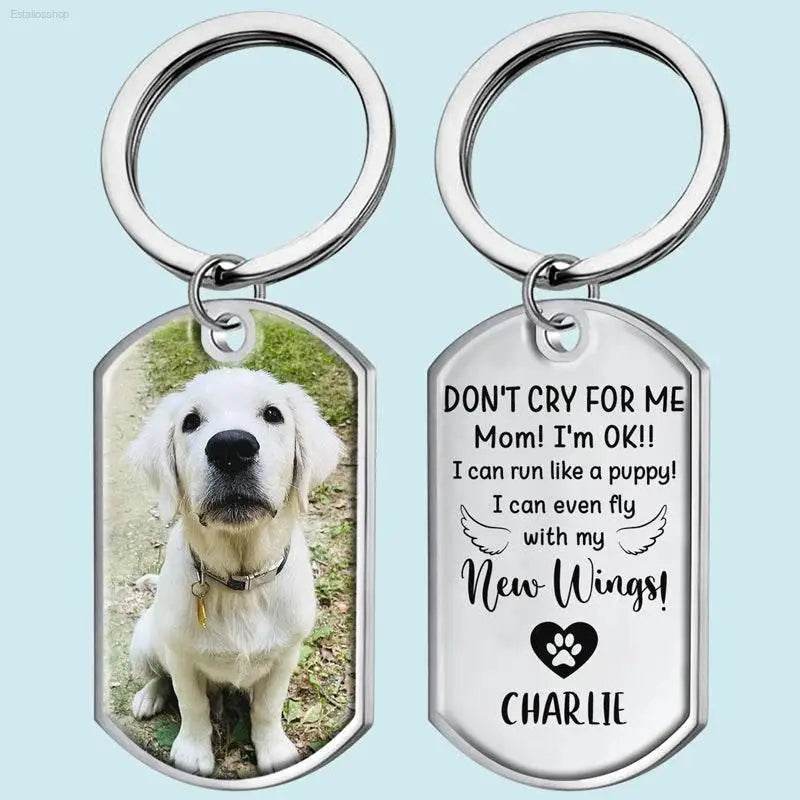 Don't Cry For Me I'm OK - Personalized Keychain Gift - Estalios