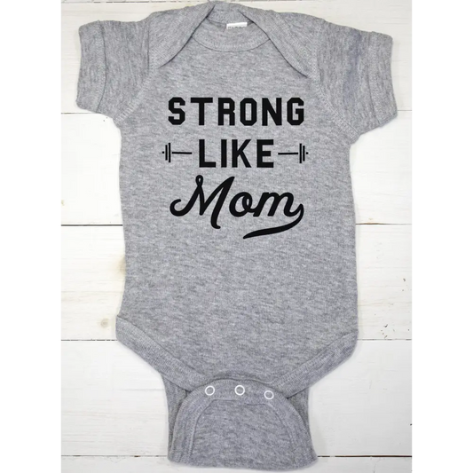 Gray mom baby bodysuit featuring Strong Like Mom graphic for stylish little ones