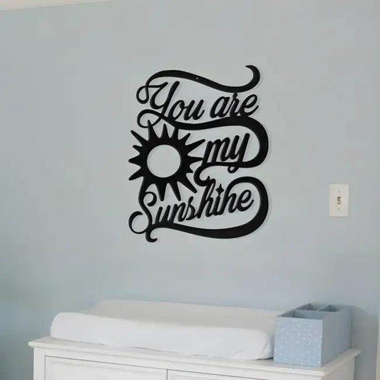 You Are My Sunshine Metal Wall Art Decor in Black Design - Estalios